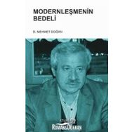 Modernleşmenin Bedeli - Mehmet Doğan