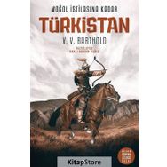 Moğol İstilasına Kadar Türkistan - Vassilij Viladimiroviç Barthold