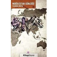 MOĞOLİSTAN GÜNLÜĞÜ - YILDIRIM BÜKTEL