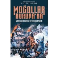 Moğollar Avrupa'da: Moğolların Avrupa Seferinin Üç Tanığı (1241–1242)