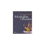 MOĞOLLAR VE RUSLAR - GEORGE VERNADSKY