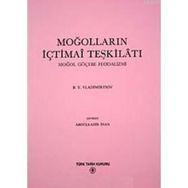 MOĞOLLARIN İÇTİMAİ TEŞKİLATI - B. Y. VLADIMIRTSOV