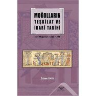 Moğolların Teşkilat Ve İdari Tarihi - Özkan Dayı