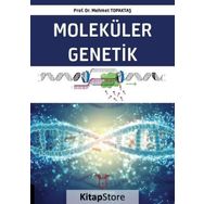 Moleküler Genetik - Mehmet Topaktaş