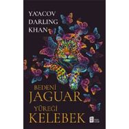 Mona Kitap Bedeni Jaguar Yüreği Kelebek
