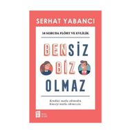 Mona Kitap Bensiz Biz Olmaz Kitabı