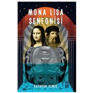 Mona Lisa Senfonisi - Kayahan Demir
