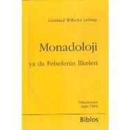 Monadoloji Ya Da Felsefenin İlkeleri - G. W. Leibniz