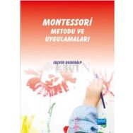Montessori Metodu ve Uygulamaları - Seçkin Demiralp
