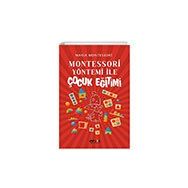 Montessori Yöntemi İle Çocuk Eğitimi Fark Yayınları