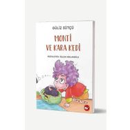 Monti ve Kara Kedi - Güliz Sütçü