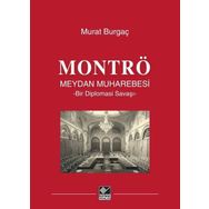 Montrö Meydan Muharebesi Ciltli - Murat Burgaç