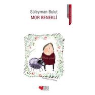 MOR BENEKLI - SÜLEYMAN BULUT