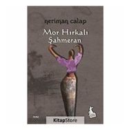 Mor Hırkalı Şahmeran - Neriman Calap