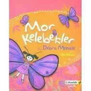 MOR KELEBEKLER - DEBRA MENASE
