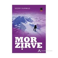 MOR ZIRVE - SEZER DURMUŞ