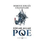 Morgue Sokağı Cinayetleri - Edgar Allen Poe