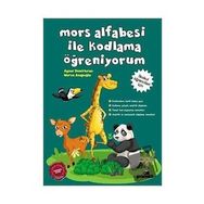 Mors Alfabesi ile Kodlama Öğreniyorum - Beyaz Panda Yayınları