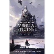 Mortal Engines: 1 - Philip Reeve