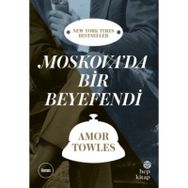 Moskova’da Bir Beyefendi - Amor Towles