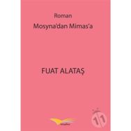 Mosyna'dan Mimas'a - Fuat Alataş