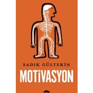 Motivasyon - Sadık Gültekin