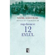MSP Davası ve 12 Eylül - Sadık Albayrak