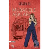 Mübadele Aşkları - Gülsüm Öz