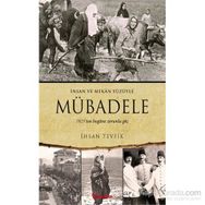 Mübadele - İnsan ve Mekan Yüzüyle - İhsan Tevfik