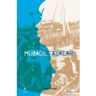 Mübadil Aşklar - 1 - Yalım Ersöz