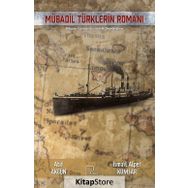Mübadil Türklerin Romanı Mübadele Romanları Üzerine Bir Değerlendirme - Atıf Akgün