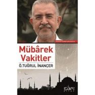 Mübarek Vakitler - Ömer Tuğrul İnançer