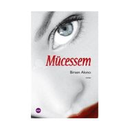 MÜCESSEM - BIRSEN AKINCI