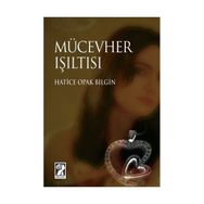 MÜCEVHER IŞILTISI - GENEL