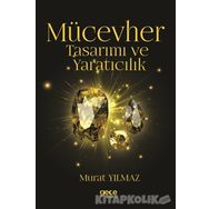 Mücevher Tasarımı ve Yaratıcılık - Murat Yılmaz