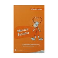 MUCIZE BESINLER - ŞIFALI KITAPLAR 3 - EMMANUELLE JUMEAUCOURT