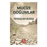 Mucize Doğumlar - Feyzullah Budak