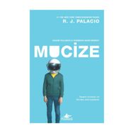Mucize - Günlük - R. J. Palacio