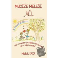Mucize Meleği: Nil - Melek Kaya