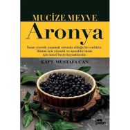 Mucize Meyve Aronya Mustafa Can