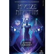 Mucize Niyet'im - Almestin Alibaşoğlu
