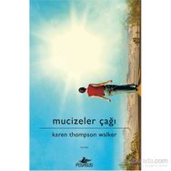 Mucizeler Çağı Ciltli - Karen Thompson Walker