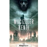 Mucizeler Kenti - Robert Jackson Bennett