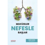 Mucizeler Nefesle Başlar Astana Yayınları
