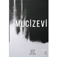 Mucizevi - Zafer Mert Çalışır