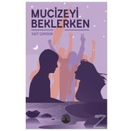 Mucizeyi Beklerken - Sait Çavgun
