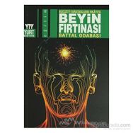 MUCIZEYI YARATANLARIN HIKAYESI BEYIN FIRTINASI - BATTAL ODABAŞI