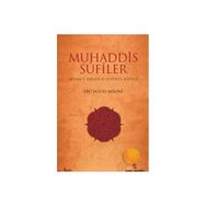 MUHADDIS SÛFÎLER - GENEL
