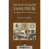 Muhafazakar Yahudilik - İsmail Başaran