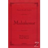 MUHAKEMAT - BEDİÜZZAMAN SAID NURSI